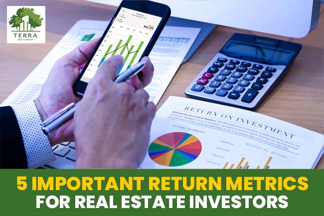 5 Important Return Metrics For Real Estate Investors